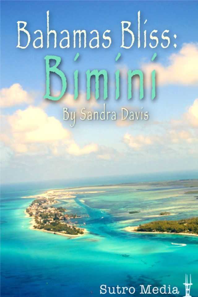 Bahamas Bliss: Bimini-sutro Media Image 1 