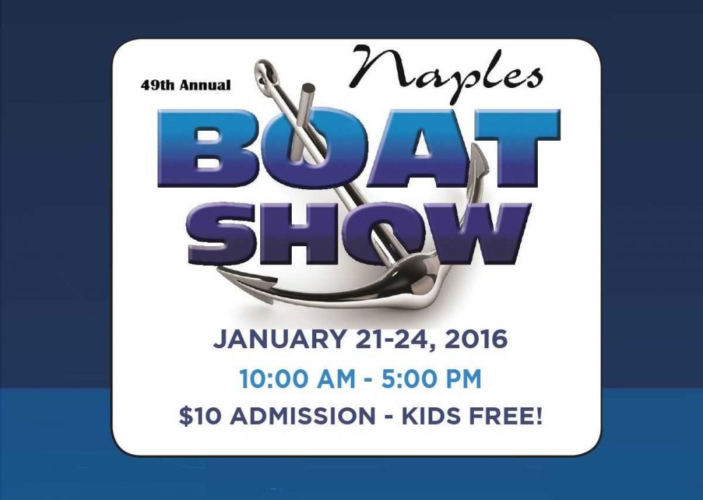 The 43rd Annual Naples Boat Show Coastal Angler & The Angler Magazine