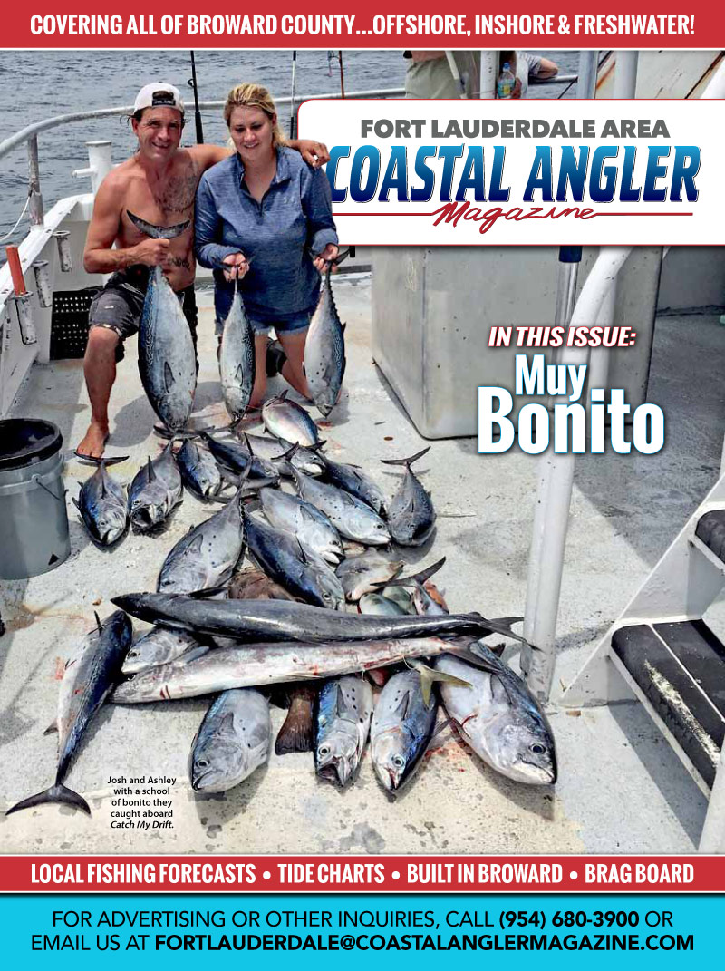 Coastal Angler Magazine - Fort Lauderdale - August 2017