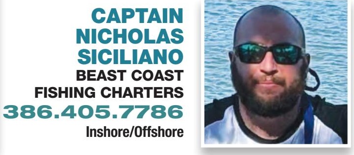 Captain Nicholas Siciliano, Beast Coast Fishing Charters, 386.405.7786, Inshore/Offshore